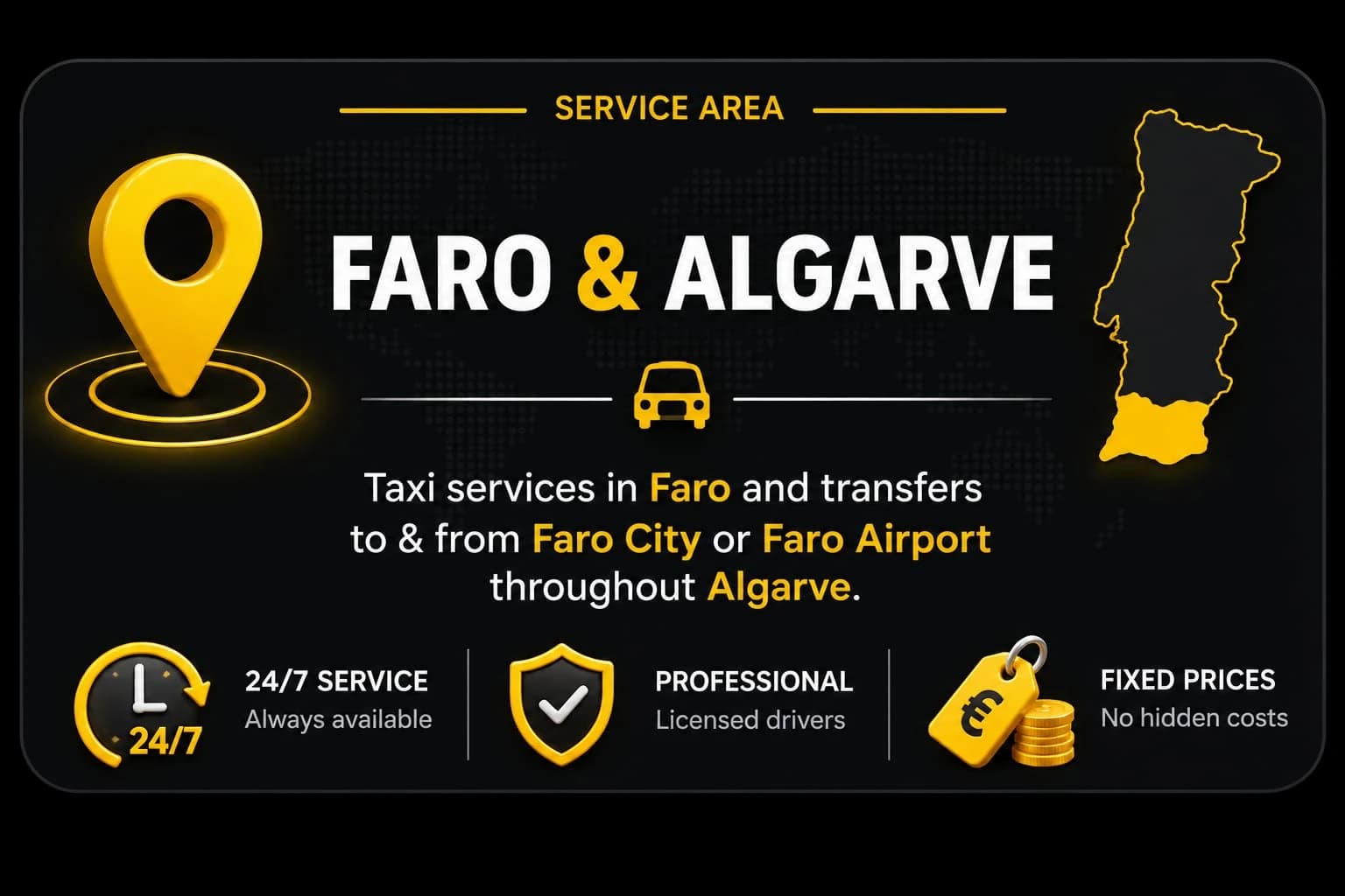 Service area: Taxi services in Faro and transfers to and from Faro City or Faro Airport throughout the Algarve